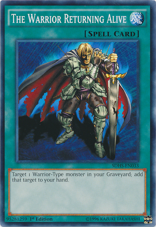 The Warrior Returning Alive [SDHS-EN033] Common | Card Merchant Takapuna