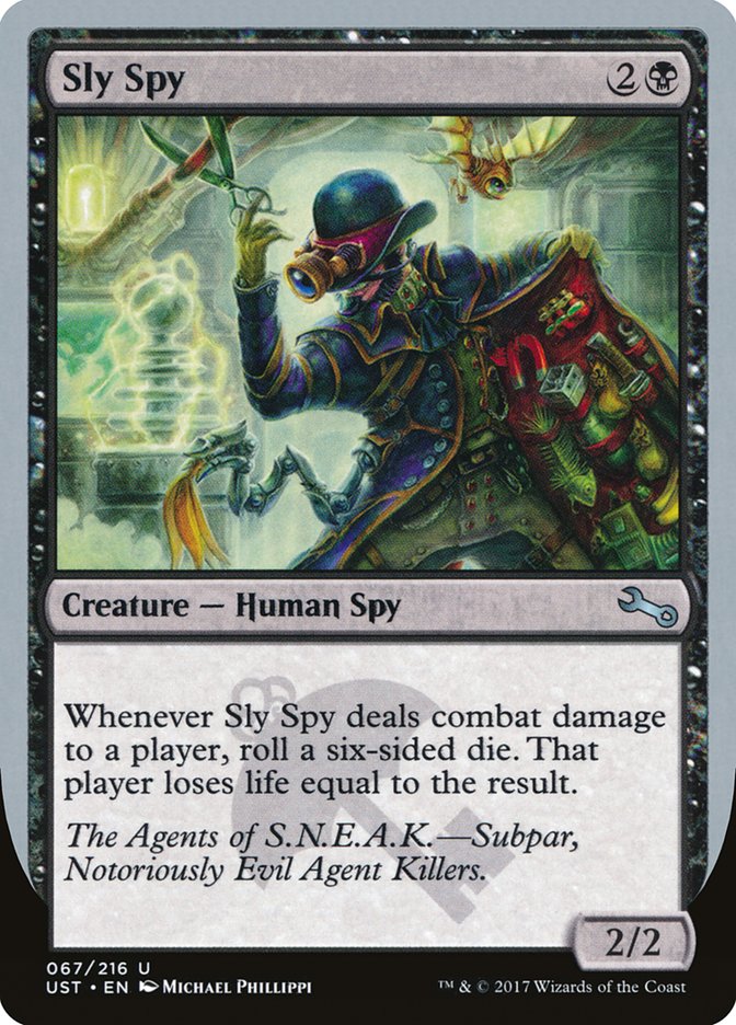 Sly Spy ("Subpar, Notoriously Evil Agent Killers") [Unstable] | Card Merchant Takapuna