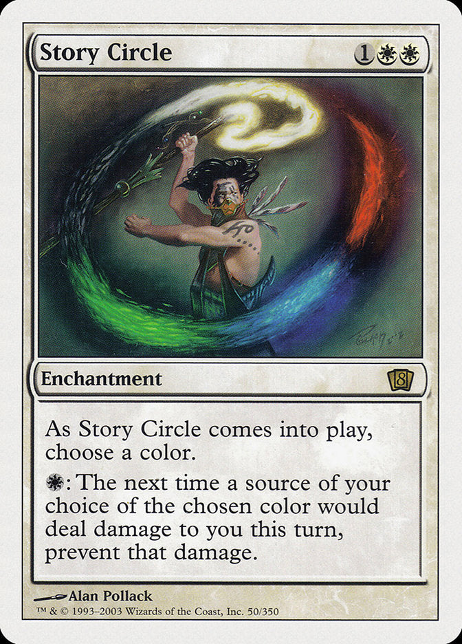 Story Circle [Eighth Edition] | Card Merchant Takapuna