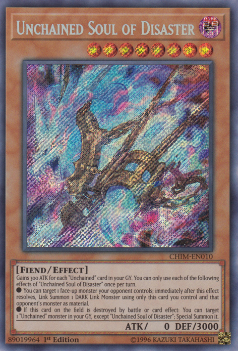 Unchained Soul of Disaster [CHIM-EN010] Secret Rare | Card Merchant Takapuna