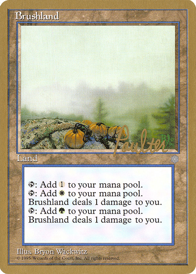 Brushland (Preston Poulter) [Pro Tour Collector Set] | Card Merchant Takapuna