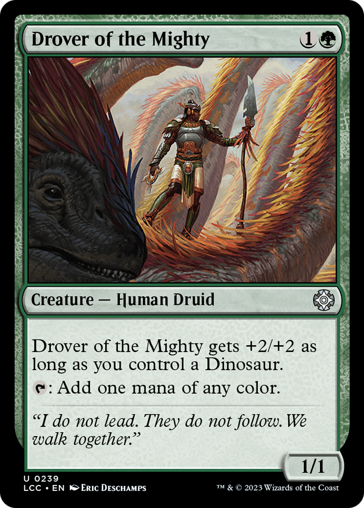 Drover of the Mighty [The Lost Caverns of Ixalan Commander] | Card Merchant Takapuna