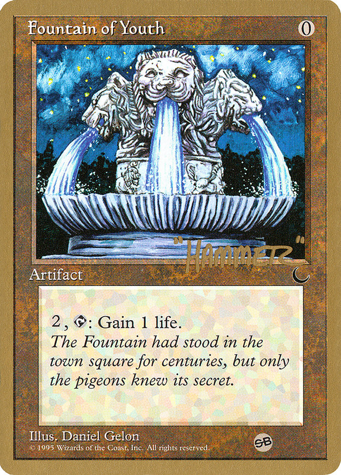 Fountain of Youth (Shawn "Hammer" Regnier) (SB) [Pro Tour Collector Set] | Card Merchant Takapuna