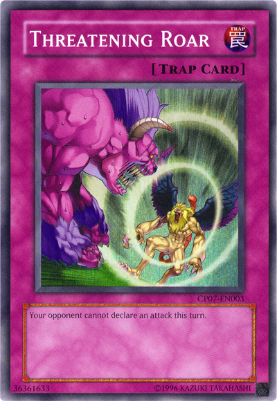 Threatening Roar [CP07-EN003] Super Rare | Card Merchant Takapuna