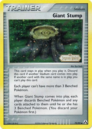 Giant Stump (75/92) (Stamped) [EX: Legend Maker] | Card Merchant Takapuna