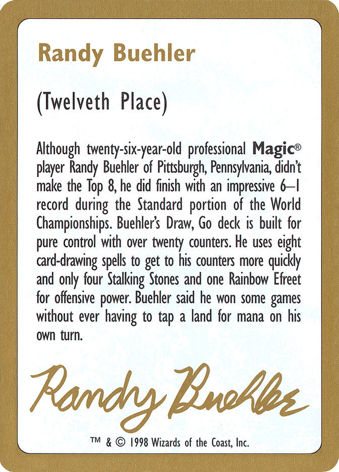 Randy Buehler Bio [World Championship Decks 1998] | Card Merchant Takapuna