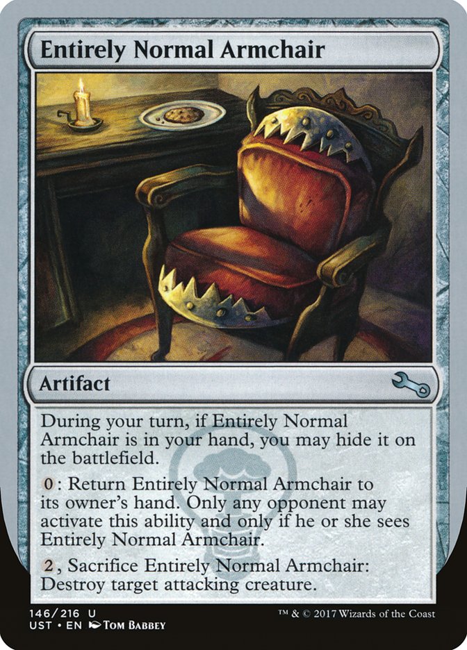 Entirely Normal Armchair [Unstable] | Card Merchant Takapuna