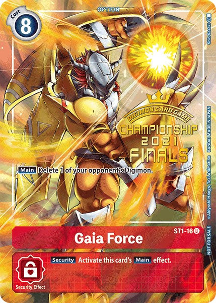 Gaia Force [ST1-16] (2021 Championship Finals Tamer's Evolution Pack) [Starter Deck: Gaia Red Promos] | Card Merchant Takapuna