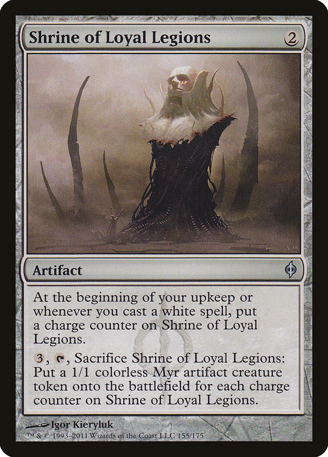 Shrine of Loyal Legions [New Phyrexia] | Card Merchant Takapuna