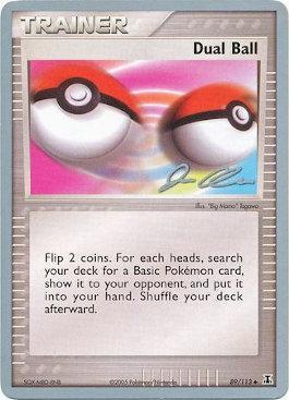 Dual Ball (89/113) (Mewtrick - Jason Klaczynski) [World Championships 2006] | Card Merchant Takapuna