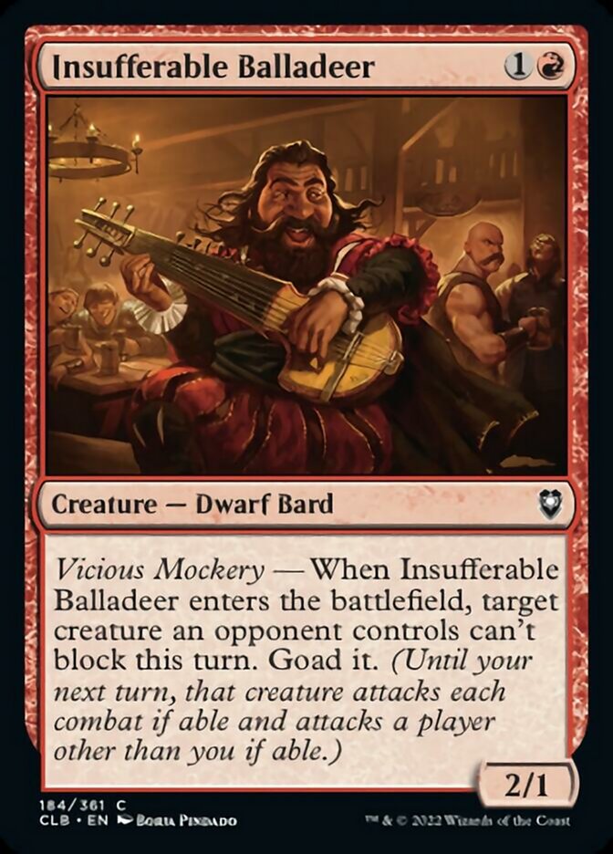 Insufferable Balladeer [Commander Legends: Battle for Baldur's Gate] | Card Merchant Takapuna