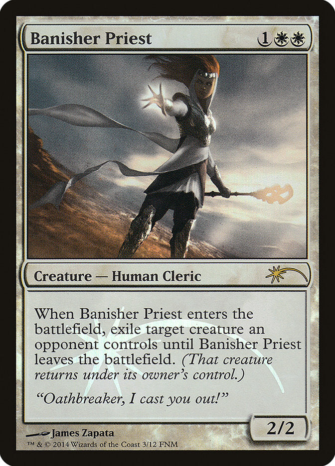 Banisher Priest [Friday Night Magic 2014] | Card Merchant Takapuna