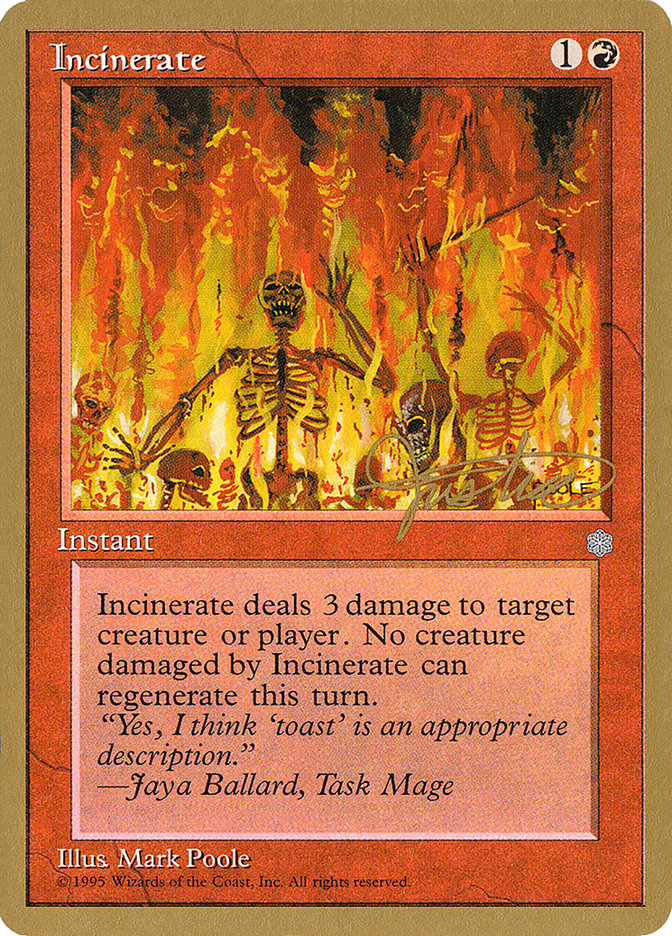 Incinerate (Mark Justice) [Pro Tour Collector Set] | Card Merchant Takapuna