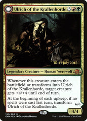 Ulrich of the Krallenhorde // Ulrich, Uncontested Alpha [Eldritch Moon Prerelease Promos] | Card Merchant Takapuna