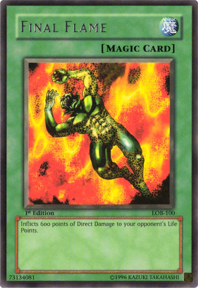 Final Flame [LOB-100] Rare | Card Merchant Takapuna