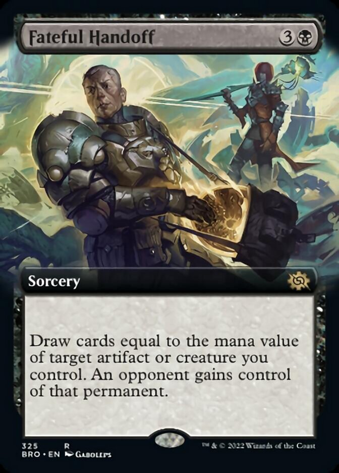 Fateful Handoff (Extended Art) [The Brothers' War] | Card Merchant Takapuna