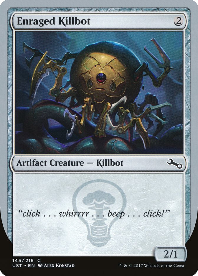 Enraged Killbot [Unstable] | Card Merchant Takapuna