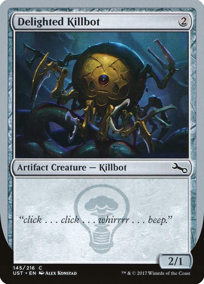 Delighted Killbot [Unstable] | Card Merchant Takapuna