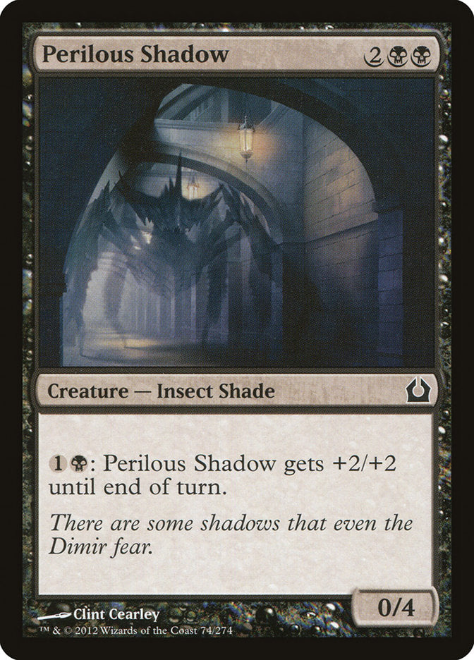 Perilous Shadow [Return to Ravnica] | Card Merchant Takapuna