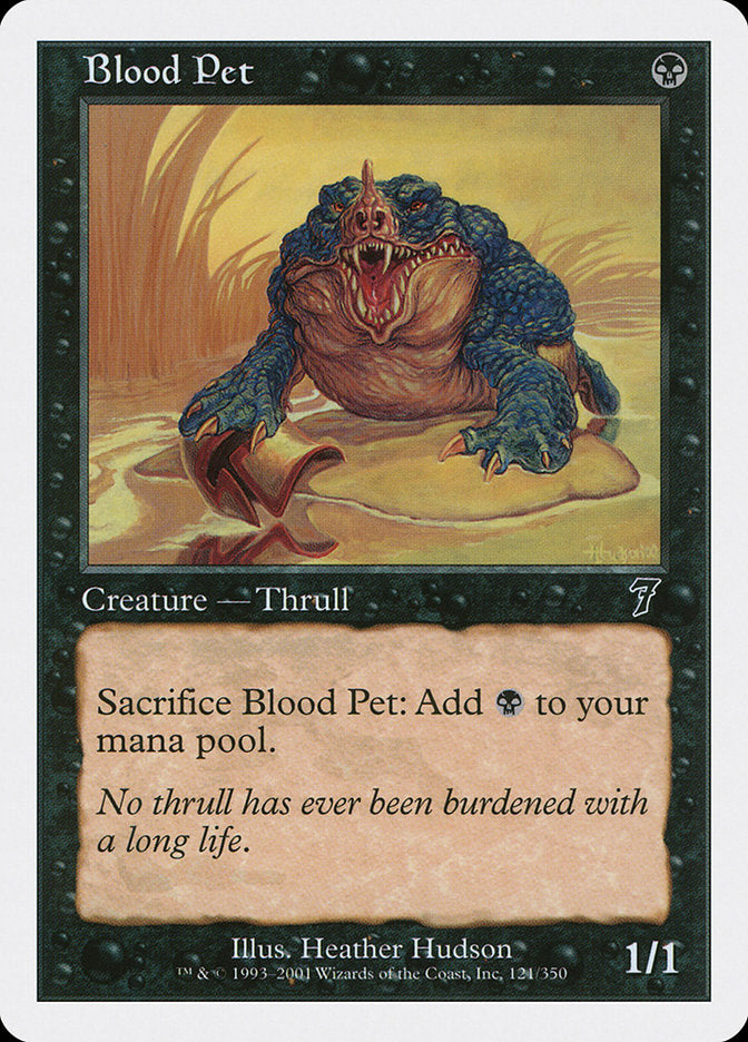 Blood Pet [Seventh Edition] | Card Merchant Takapuna