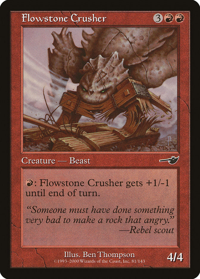 Flowstone Crusher [Nemesis] | Card Merchant Takapuna