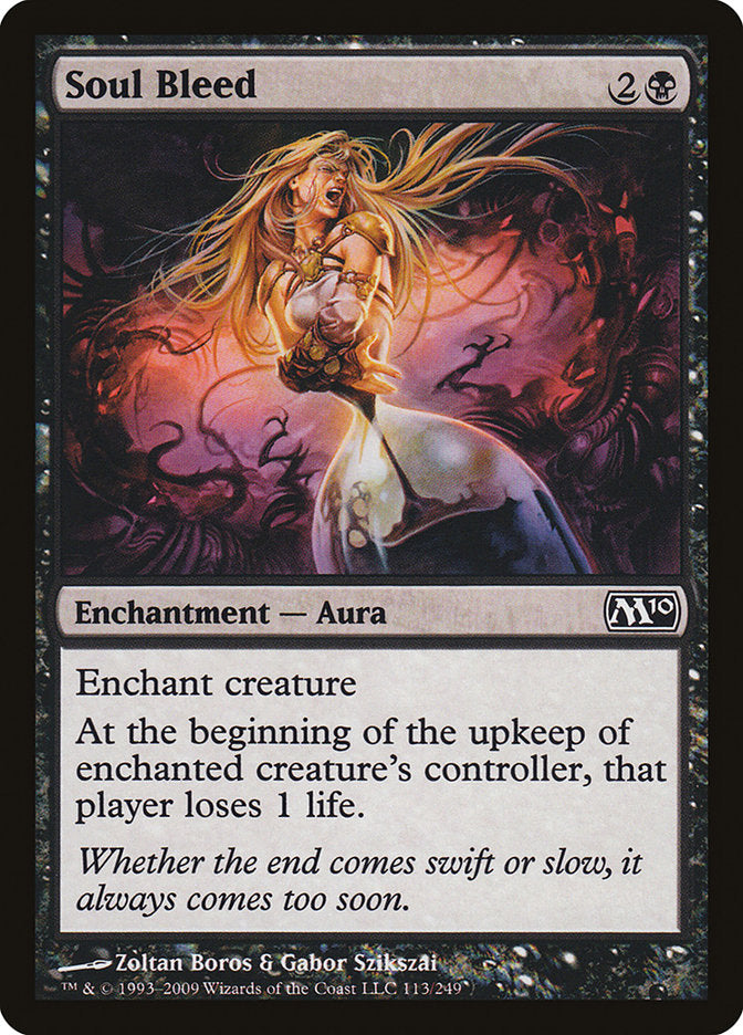 Soul Bleed [Magic 2010] | Card Merchant Takapuna