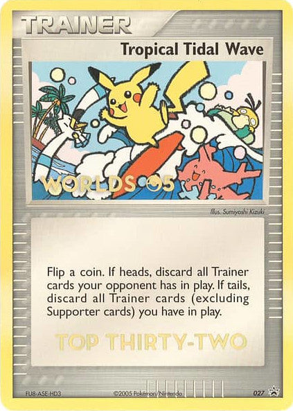 Tropical Tidal Wave (027) (Worlds 2005 Top 32) [Nintendo: Black Star Promos] | Card Merchant Takapuna