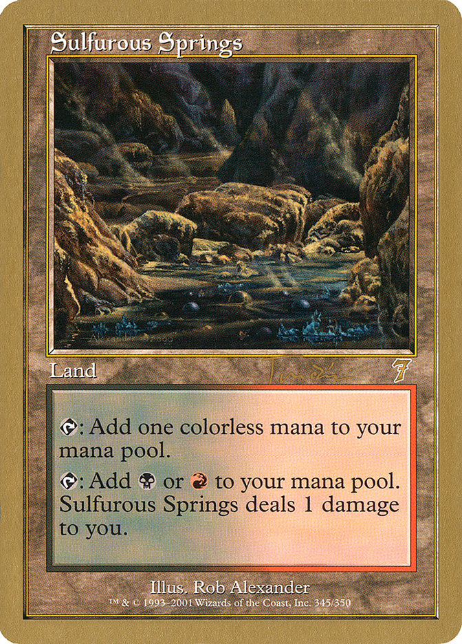 Sulfurous Springs (Jan Tomcani) [World Championship Decks 2001] | Card Merchant Takapuna