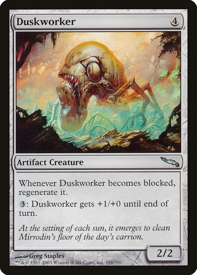 Duskworker [Mirrodin] | Card Merchant Takapuna