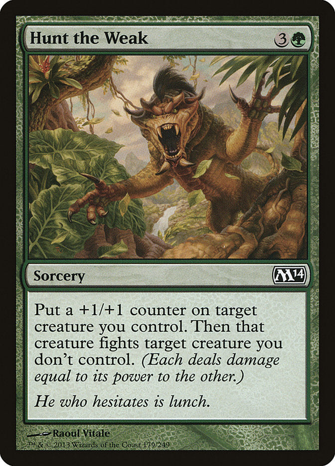 Hunt the Weak [Magic 2014] | Card Merchant Takapuna