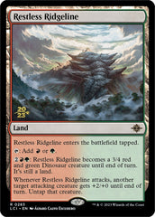 Restless Ridgeline [The Lost Caverns of Ixalan Prerelease Cards] | Card Merchant Takapuna