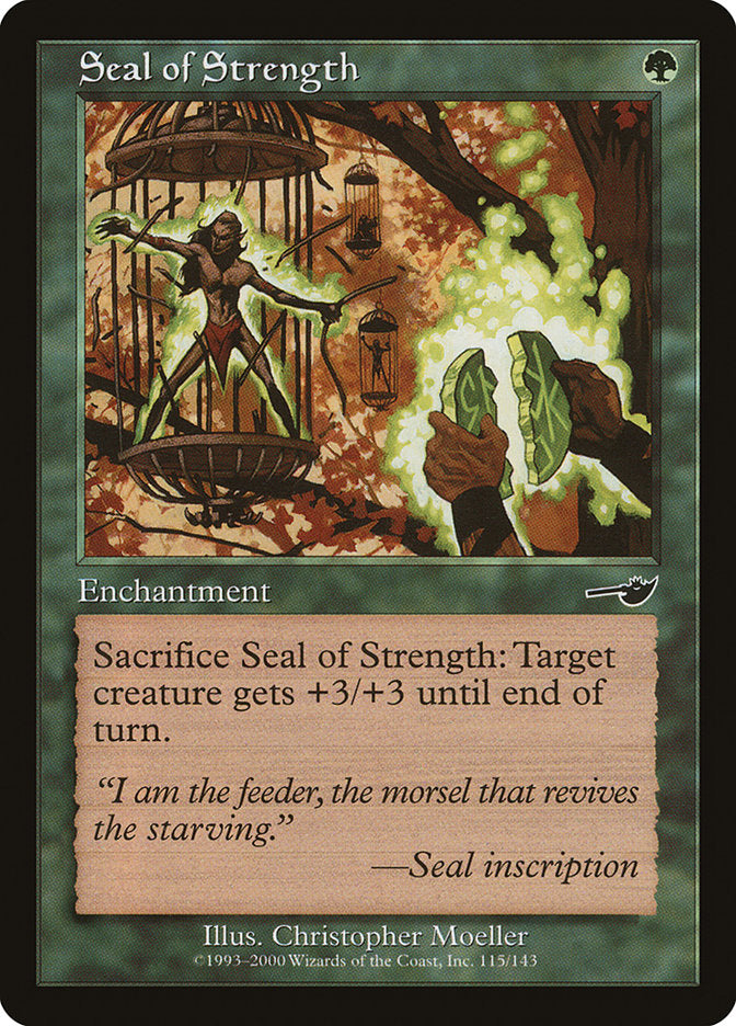 Seal of Strength [Nemesis] | Card Merchant Takapuna