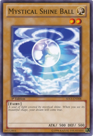 Mystical Shine Ball [SDLS-EN008] Common | Card Merchant Takapuna