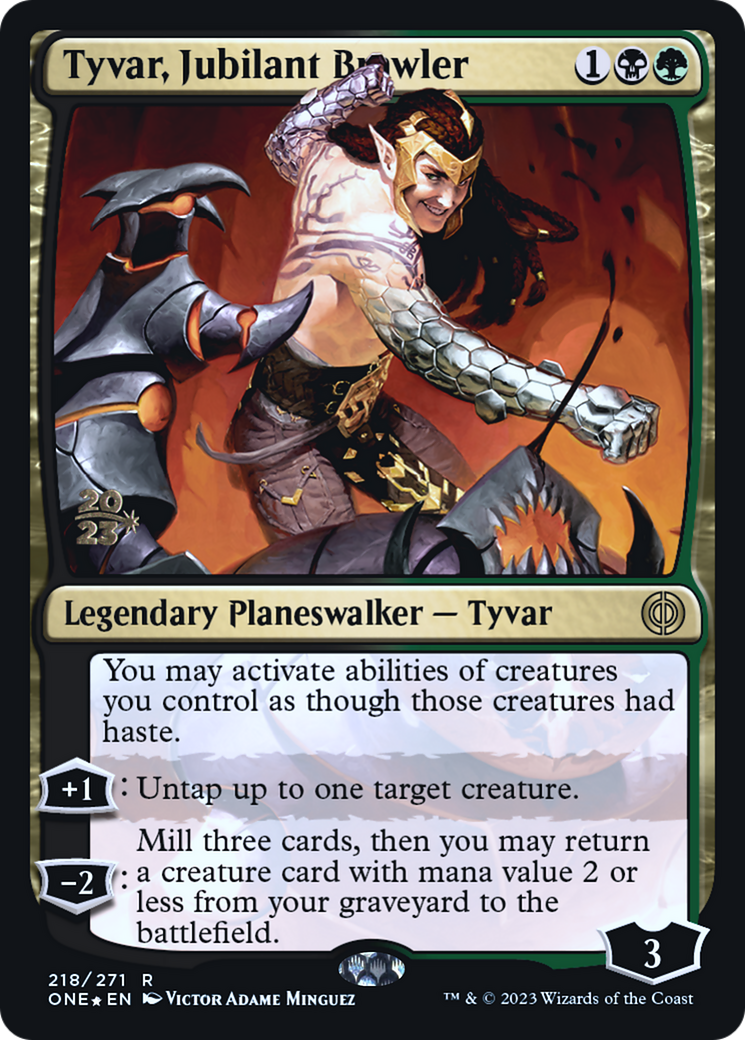 Tyvar, Jubilant Brawler [Phyrexia: All Will Be One Prerelease Promos] | Card Merchant Takapuna