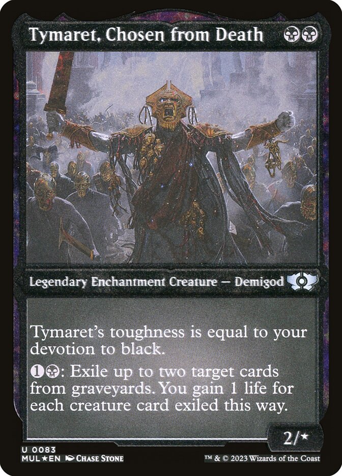 Tymaret, Chosen from Death (Foil Etched) [Multiverse Legends] | Card Merchant Takapuna