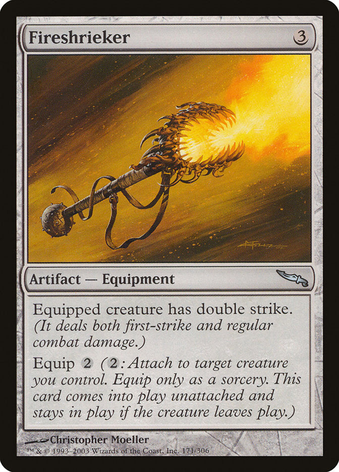 Fireshrieker [Mirrodin] | Card Merchant Takapuna