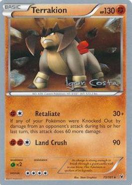 Terrakion (73/101) (Pesadelo Prism - Igor Costa) [World Championships 2012] | Card Merchant Takapuna