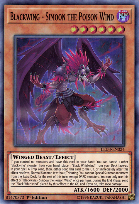 Blackwing - Simoon the Poison Wind [LED3-EN024] Super Rare | Card Merchant Takapuna