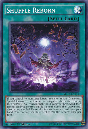 Shuffle Reborn [MP16-EN144] Common | Card Merchant Takapuna