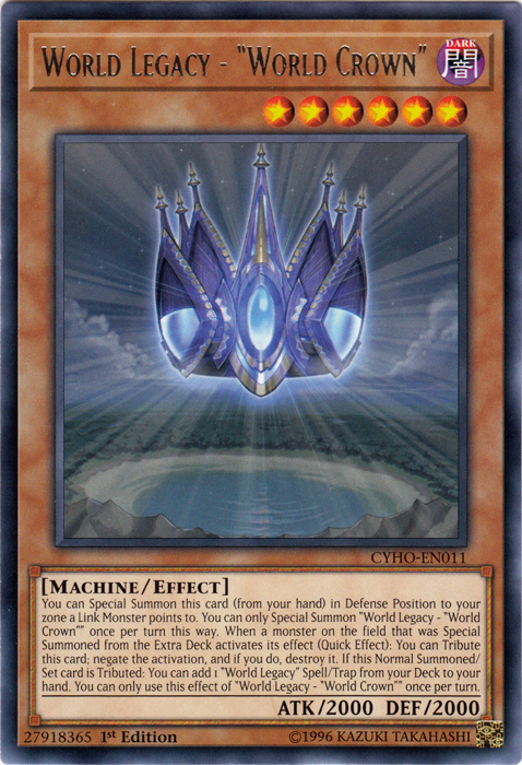 World Legacy - "World Crown" [CYHO-EN011] Rare | Card Merchant Takapuna