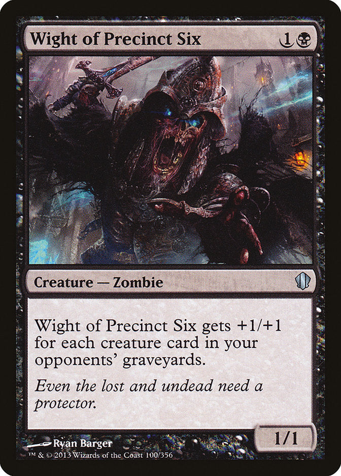 Wight of Precinct Six [Commander 2013] | Card Merchant Takapuna