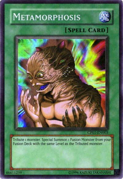 Metamorphosis [CP01-EN003] Super Rare | Card Merchant Takapuna