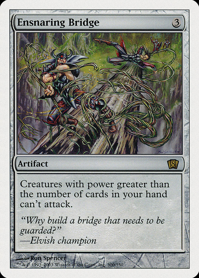 Ensnaring Bridge [Eighth Edition] | Card Merchant Takapuna