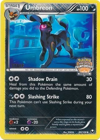 Umbreon (60/108) (Regional Championship Promo Staff) [Black & White: Dark Explorers] | Card Merchant Takapuna