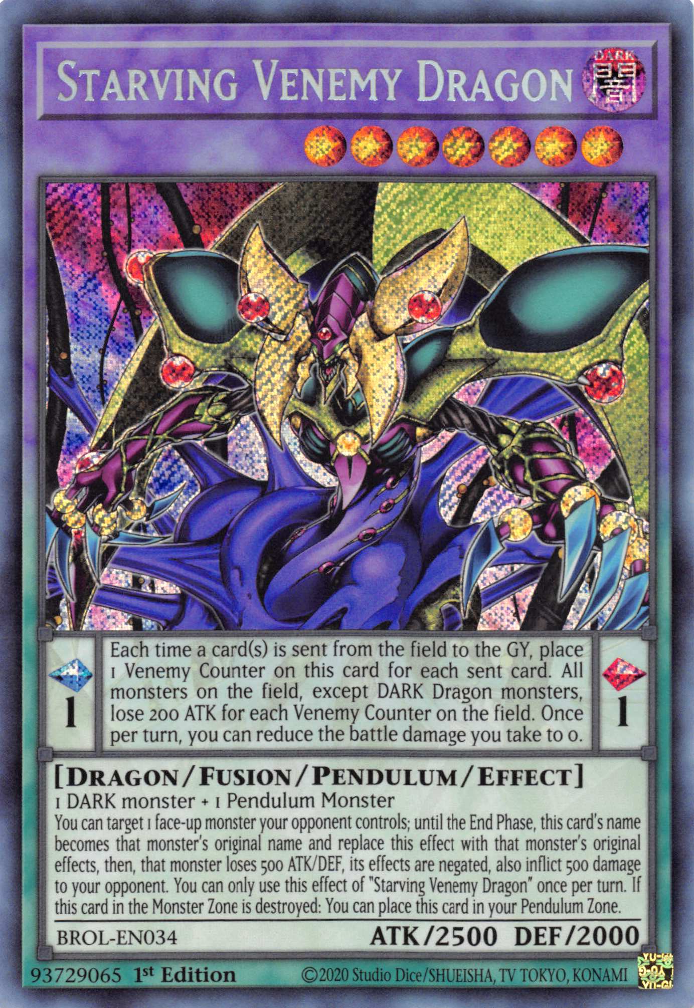 Starving Venemy Dragon [BROL-EN034] Secret Rare | Card Merchant Takapuna