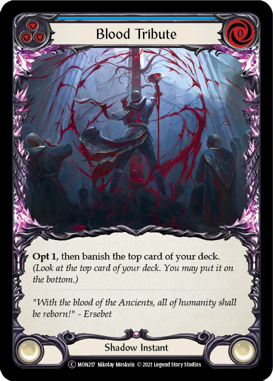 Blood Tribute (Blue) [U-MON217] (Monarch Unlimited)  Unlimited Normal | Card Merchant Takapuna