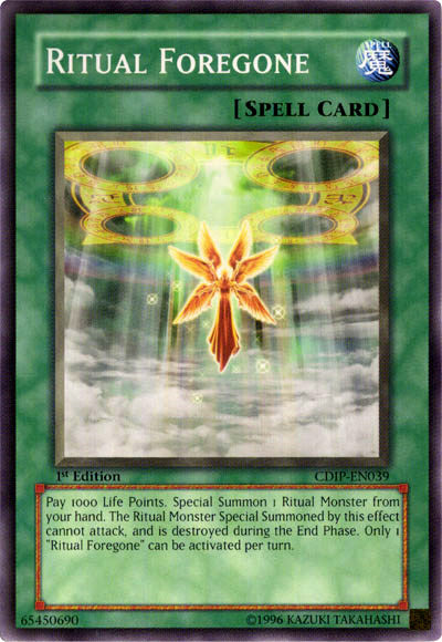 Ritual Foregone [CDIP-EN039] Common | Card Merchant Takapuna