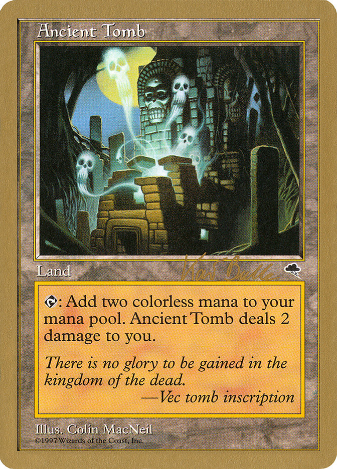 Ancient Tomb (Kai Budde) [World Championship Decks 1999] | Card Merchant Takapuna