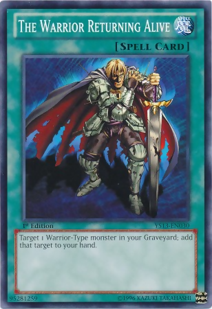 The Warrior Returning Alive [YS13-EN030] Common | Card Merchant Takapuna