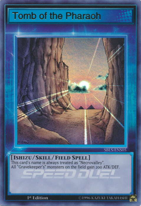 Tomb of the Pharaoh [SBLS-ENS05] Ultra Rare | Card Merchant Takapuna